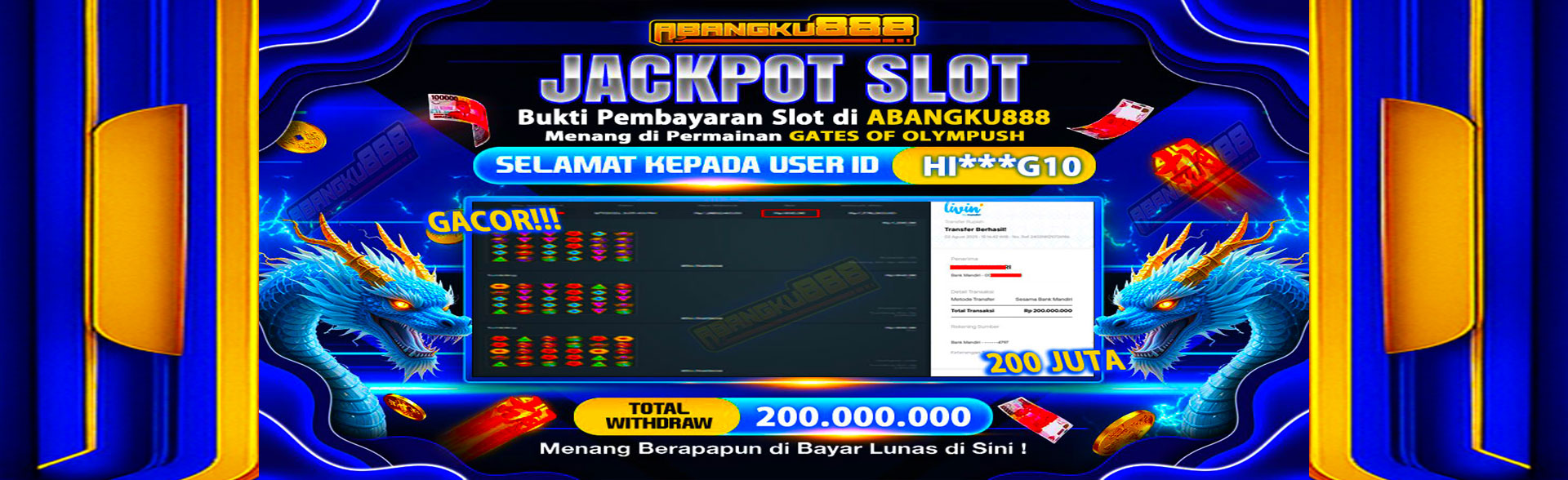 Bukti Kemenangan ABANGKU888